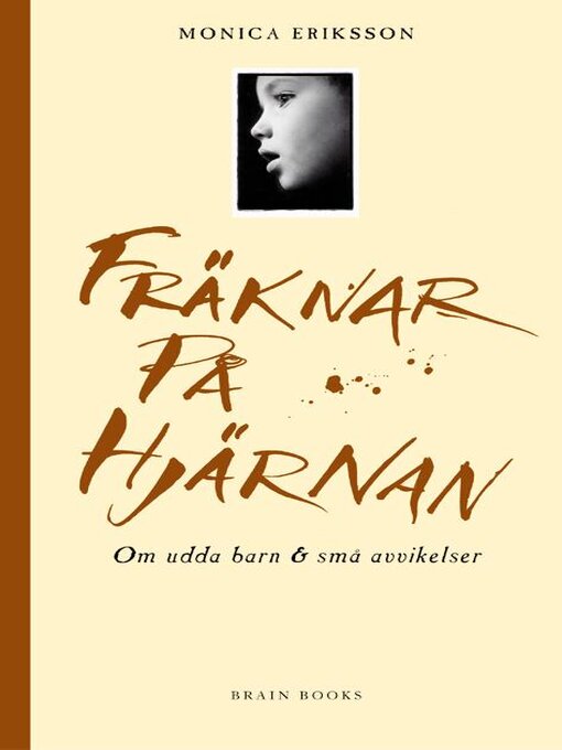 Titeldetaljer för Fräknar på hjärnan av Monica Eriksson - Tillgänglig